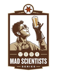 MAD SCIENTISTS SERIES