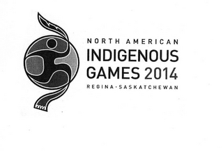 NORTH AMERICAN INDIGENOUS GAMES 2014 REGINA · SASKATCHEWAN