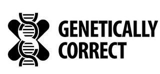 GENETICALLY CORRECT