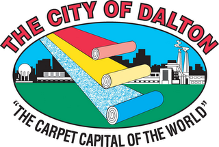 THE CITY OF DALTON "THE CARPET CAPITAL OF THE WORLD"