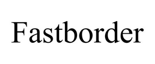FASTBORDER