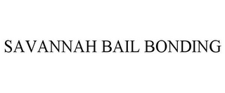 SAVANNAH BAIL BONDING