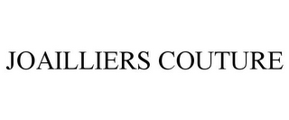 JOAILLIERS COUTURE