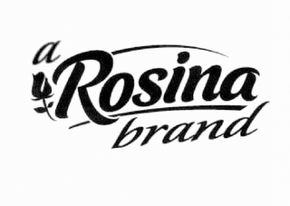 A ROSINA BRAND