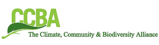 CCBA THE CLIMATE, COMMUNITY & BIODIVERSITY ALLIANCE