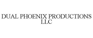 DUAL PHOENIX PRODUCTIONS LLC