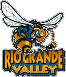 RIO GRANDE VALLEY