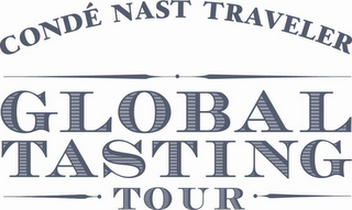 CONDE NAST TRAVELER GLOBAL TASTING TOUR