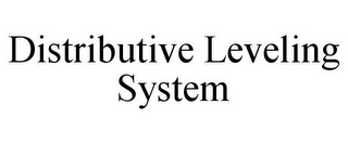 DISTRIBUTIVE LEVELING SYSTEM
