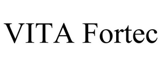 VITA FORTEC