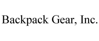 BACKPACK GEAR, INC.