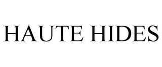 HAUTE HIDES