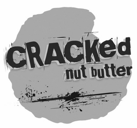 CRACKED NUT BUTTER