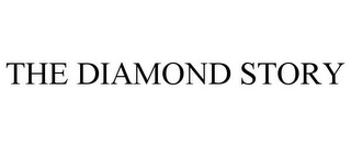 THE DIAMOND STORY