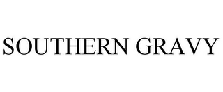 SOUTHERN GRAVY