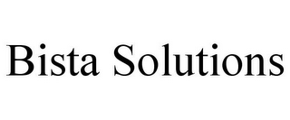 BISTA SOLUTIONS