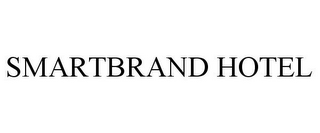 SMARTBRAND HOTEL