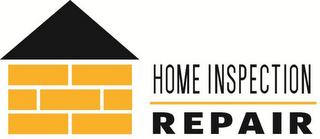 HOME INSPECTION REPAIR