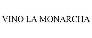 VINO LA MONARCHA