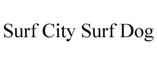 SURF CITY SURF DOG