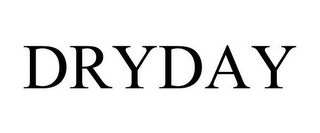 DRYDAY