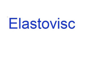 ELASTOVISC