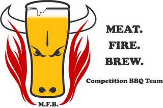MEAT. FIRE. BREW. COMPETITION BBQ TEAM M.F.B.