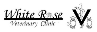 WHITE ROSE VETERINARY CLINIC