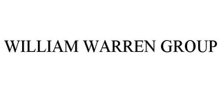 WILLIAM WARREN GROUP