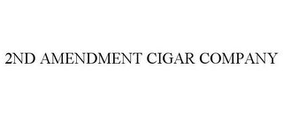 2ND AMENDMENT CIGAR COMPANY