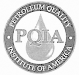 PETROLEUM QUALITY INSTITUTE OF AMERICA PQIA