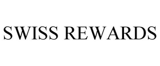 SWISS REWARDS