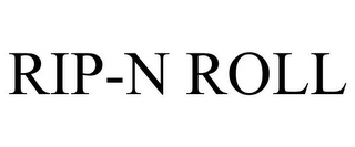 RIP-N ROLL