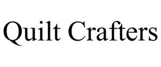 QUILT CRAFTERS