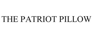 THE PATRIOT PILLOW