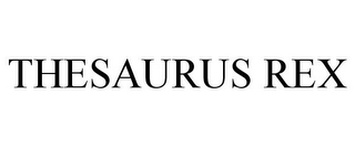 THESAURUS REX