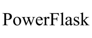 POWERFLASK