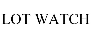 LOT WATCH