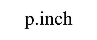 P.INCH