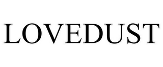 LOVEDUST