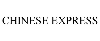 CHINESE EXPRESS