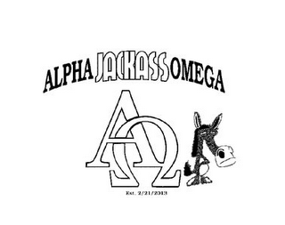 ALPHAJACKASSOMEGA EST. 2/21/2013