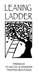 LEANING LADDER PREMIUM OLIVE OIL & VINEGAR TASTING BOUTIQUE