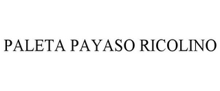 PALETA PAYASO RICOLINO