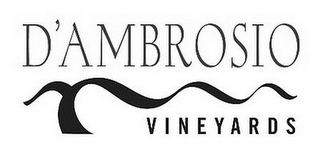 D'AMBROSIO VINEYARDS