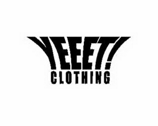 YEEET! CLOTHING