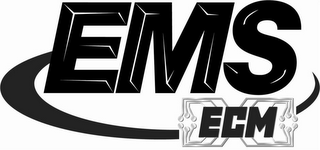 EMS ECM