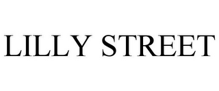 LILLY STREET