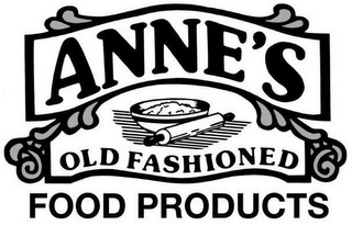 ANNE'S OLD FASHIONED FOOD PRODUCTS