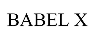 BABEL X